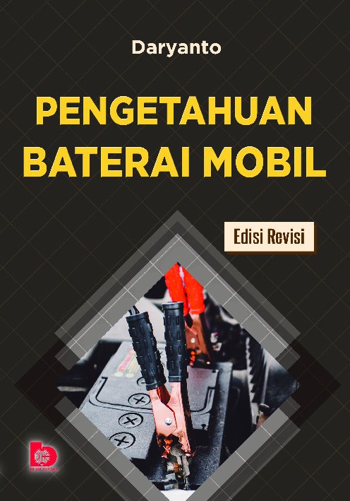 Pengetahuan Baterai Mobil (Edisi Revisi)